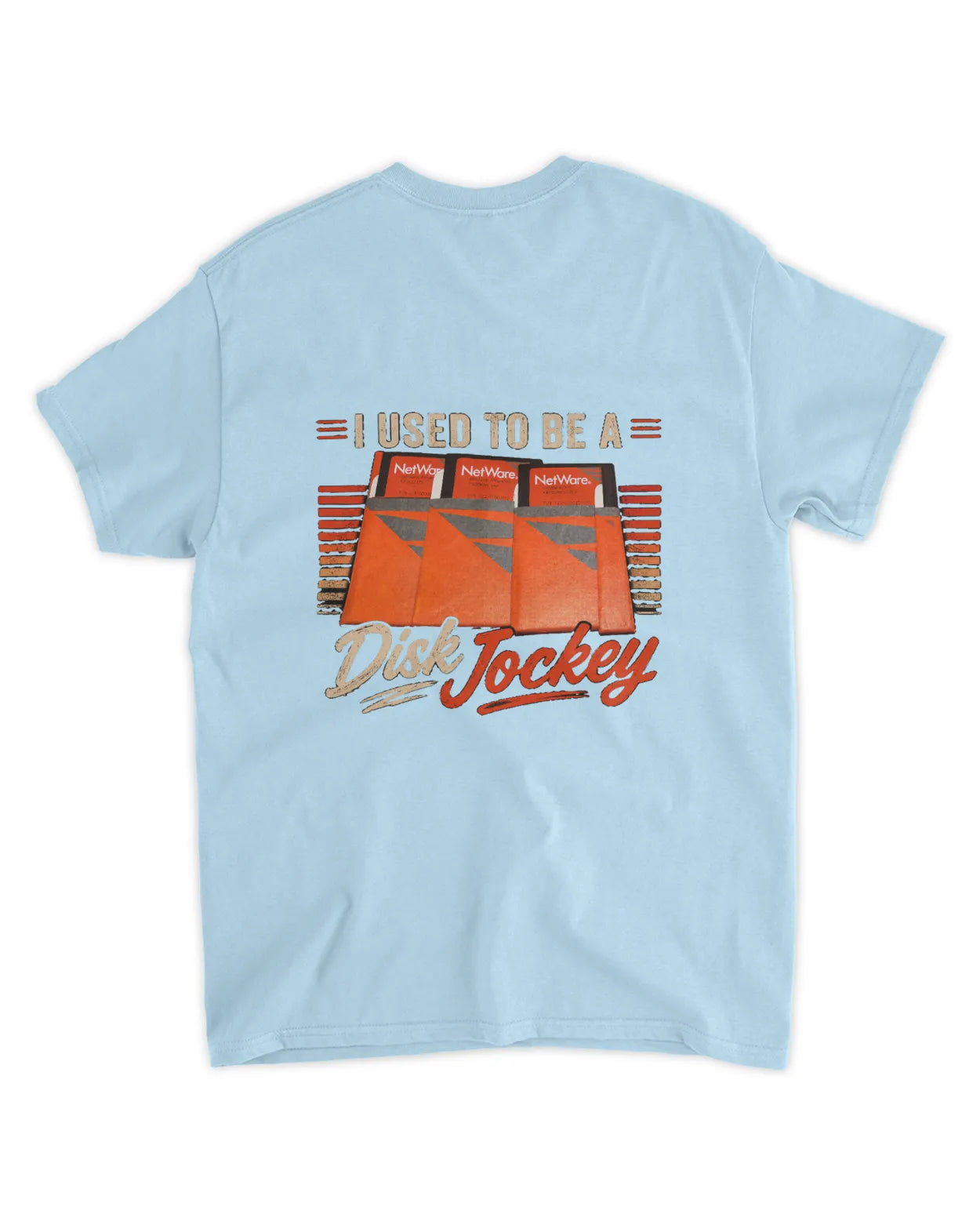Light blue t-shirt featuring a vintage graphic with orange disk drives and the text "I Used to Be a Disk Jockey.