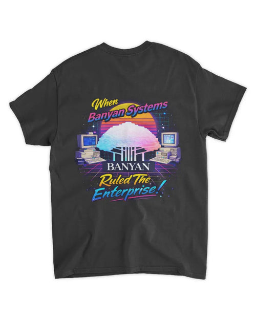 Banyan VINES When Banyan Ruled the Enterprise T-shirt with retro enterprise IT text design on cotton tee