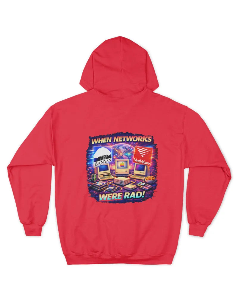 When Networks Were Rad! - Unisex Hoodie - Version B