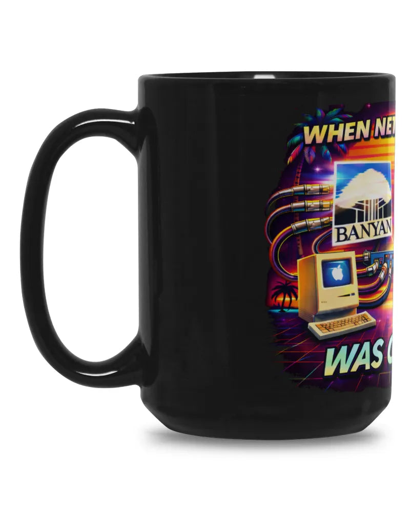When Networking Was Cool! - Black Mug 15oz