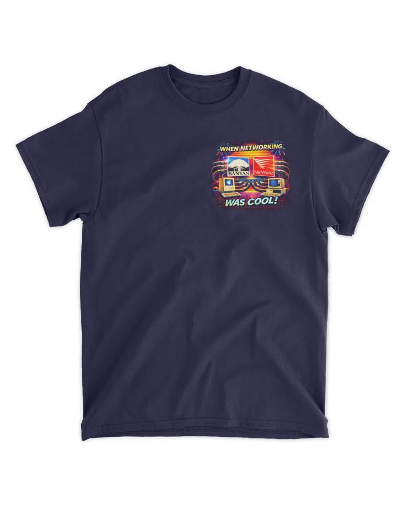 When Networking Was Cool retro IT T-shirt for network engineers and sysadmins on preshrunk cotton tee