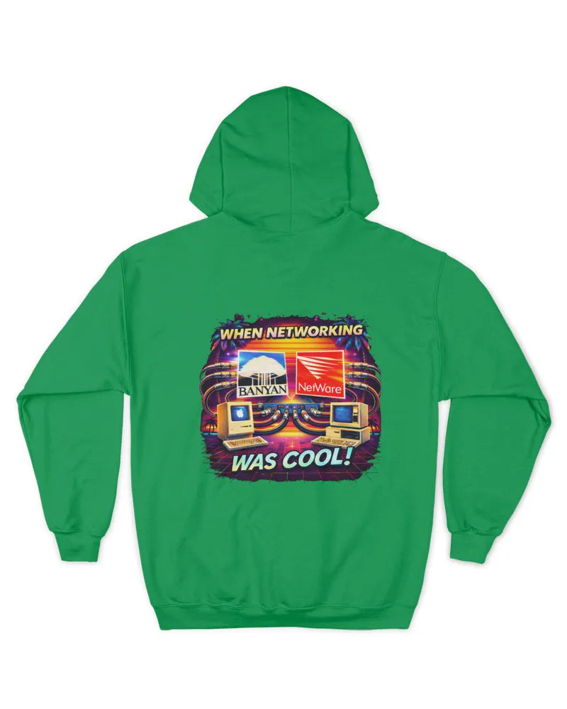 When Networking Was Cool! - Unisex Hoodie - Version B