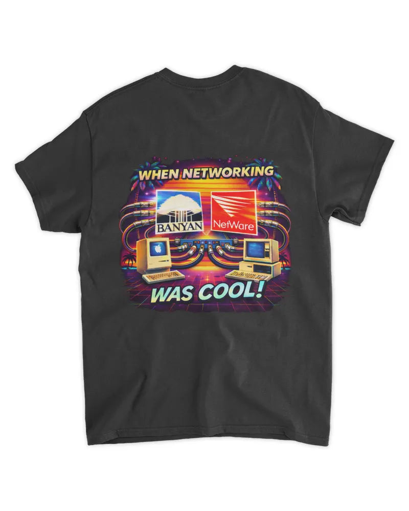 When Networking Was Cool! - Standard T-Shirt - Back image
