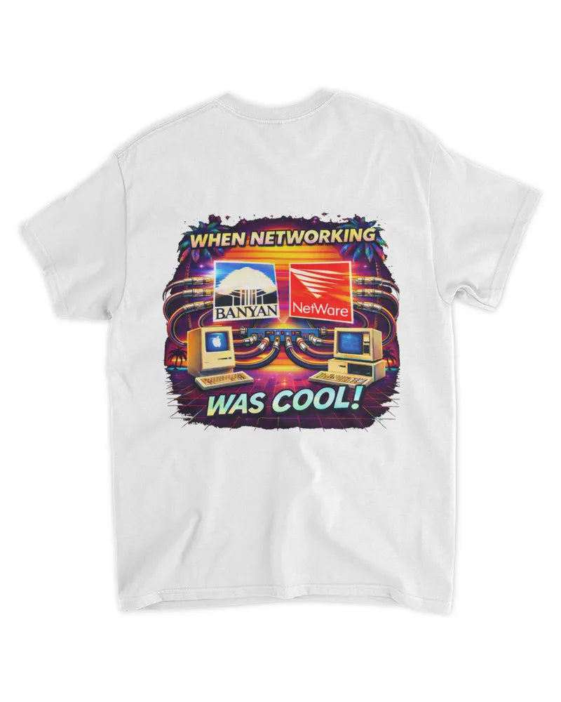 When Networking Was Cool! - Standard T-Shirt - Back image