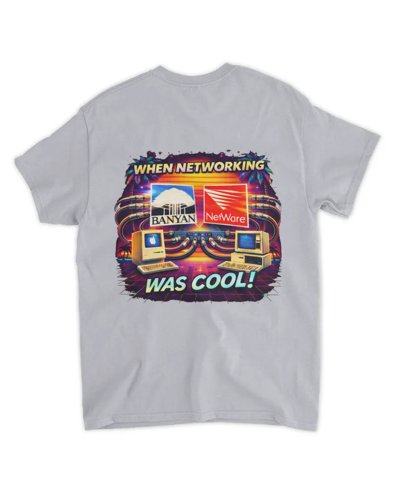 When Networking Was Cool! - Standard T-Shirt - Back image