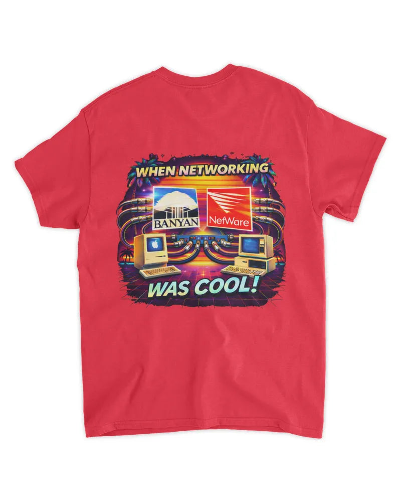 When Networking Was Cool! - Standard T-Shirt - Back image