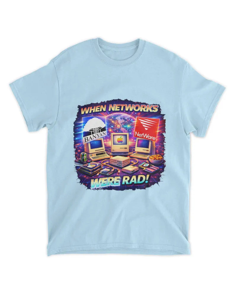 When Networks Were Rad! - Standard T-Shirt - Front image