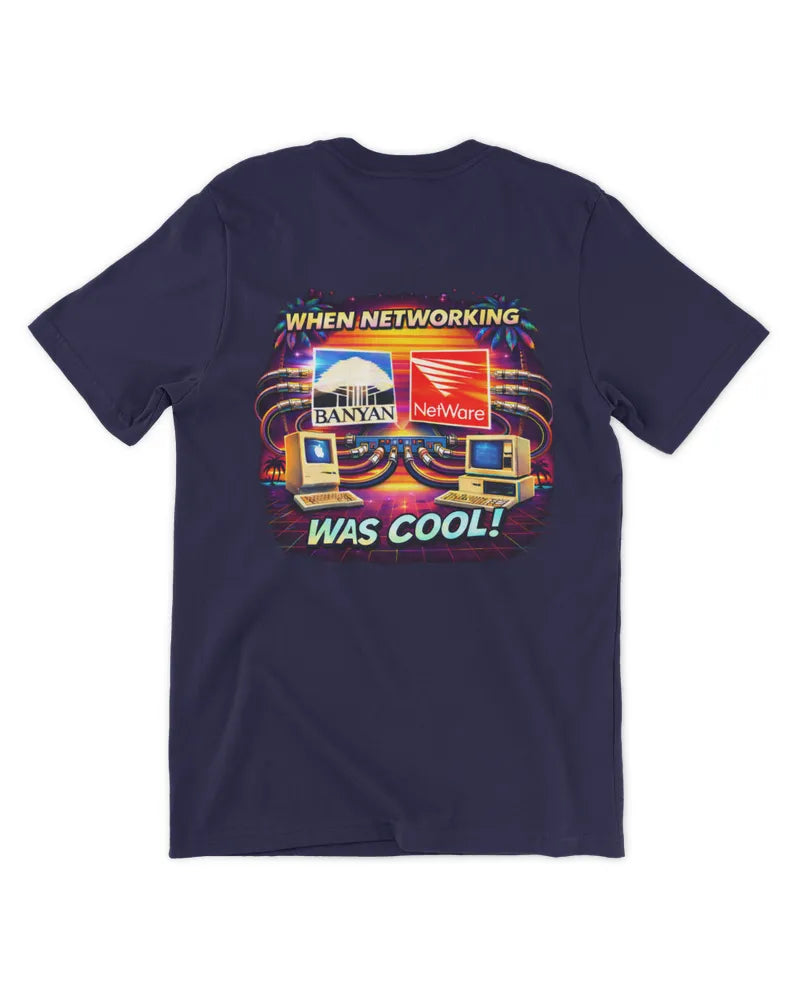 When Networking Was Cool! - Premium T-Shirt - Back Image